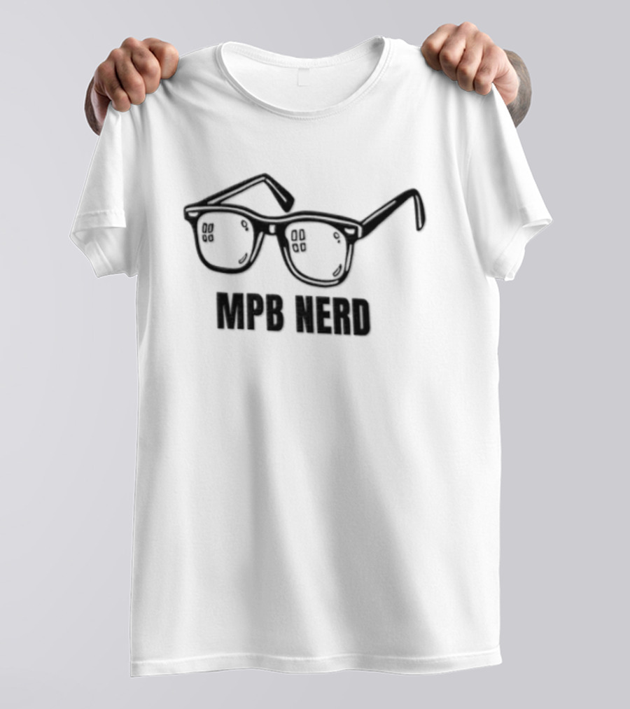 MPB Nerd Glasses For Musicians And Music Lovers T-Shirt