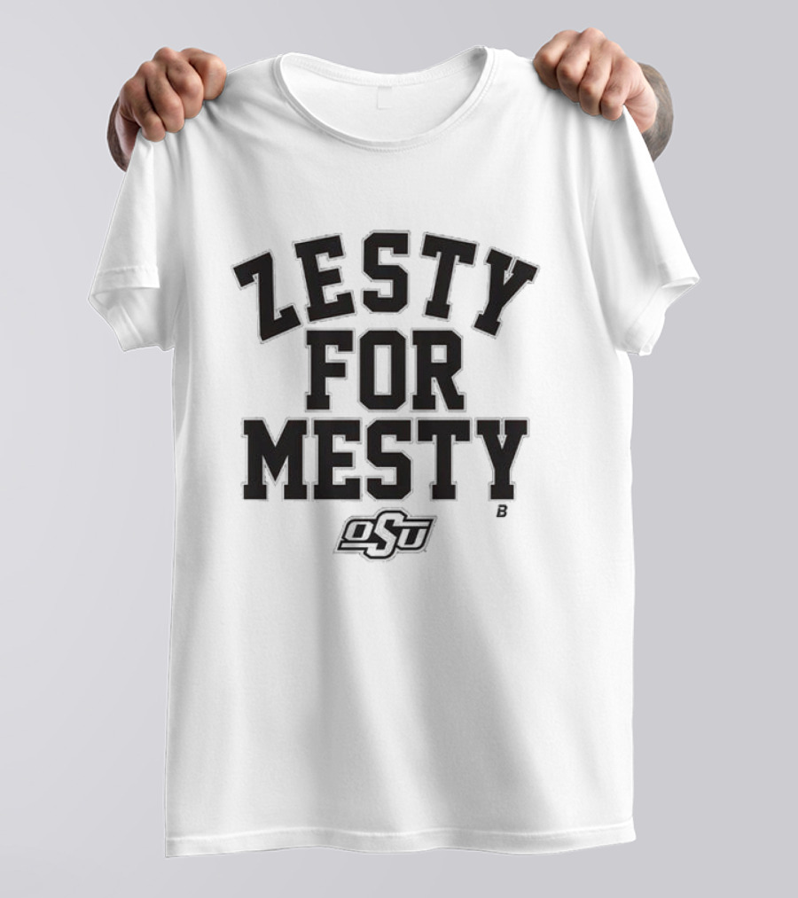 Zesty For Mesty Oklahoma State OSU Football T-Shirt
