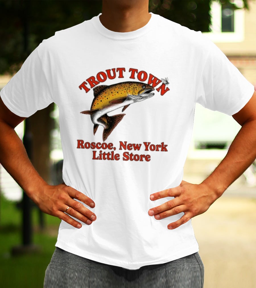 Trout Town Roscoe New York Little Store Fish T-Shirt
