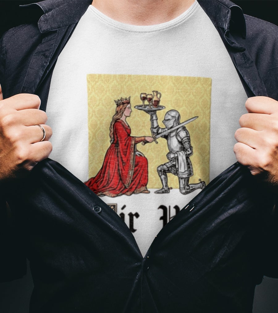 Sir Ver Knight Serving Wine To Queen Medieval Fantasy T-Shirt