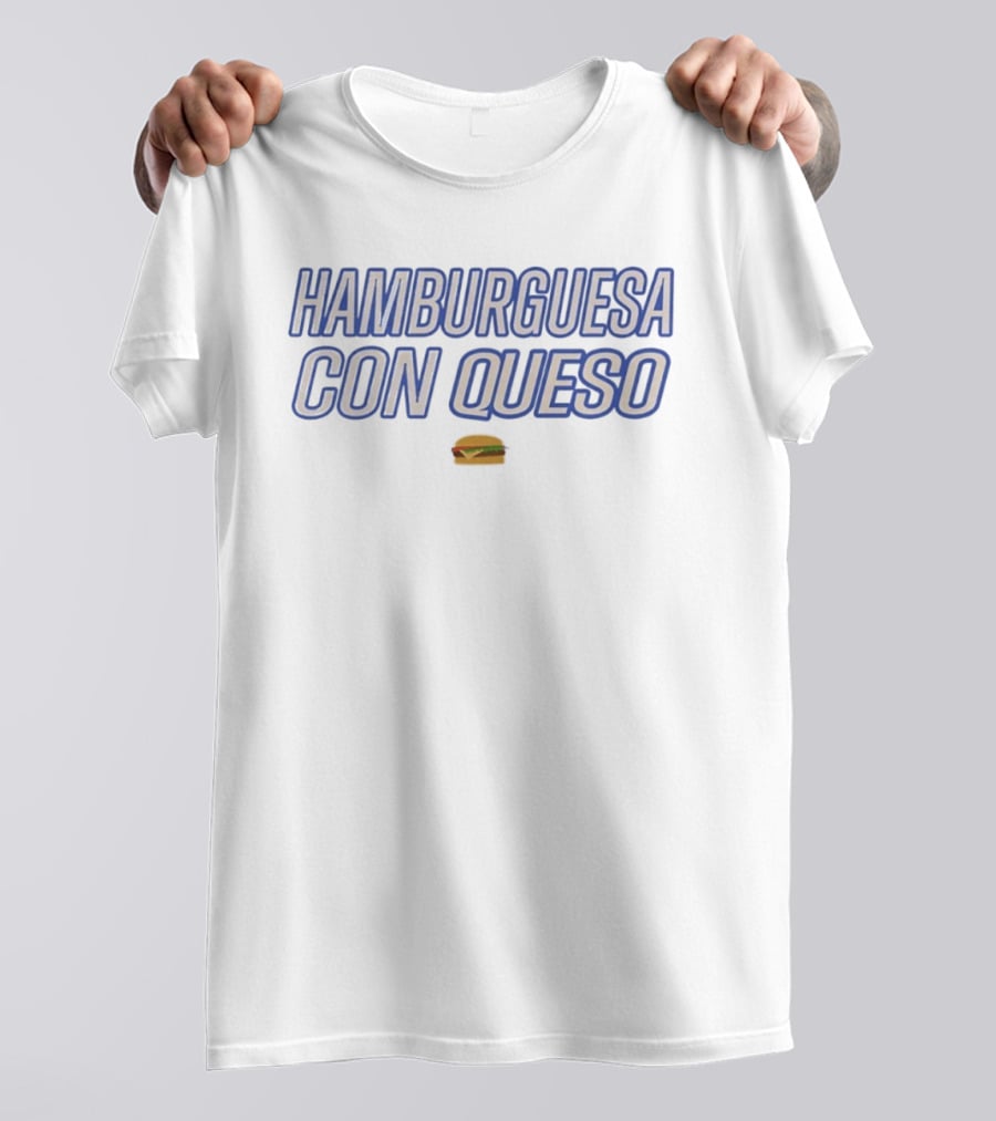 Hamburguesa Con Queso Dan Le Batard Show With Stugotz 2010 Marc Hackman T-Shirt