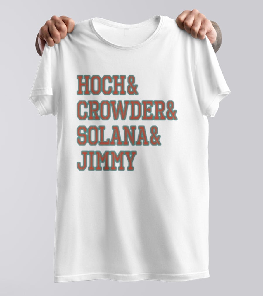 Hoch Crowder Solana Jimmy Miami Radio Show Merchandise T-Shirt