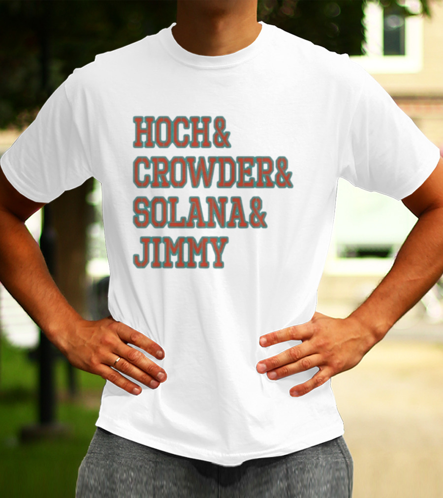 Hoch Crowder Solana Jimmy Miami Radio Show Merchandise T-Shirt