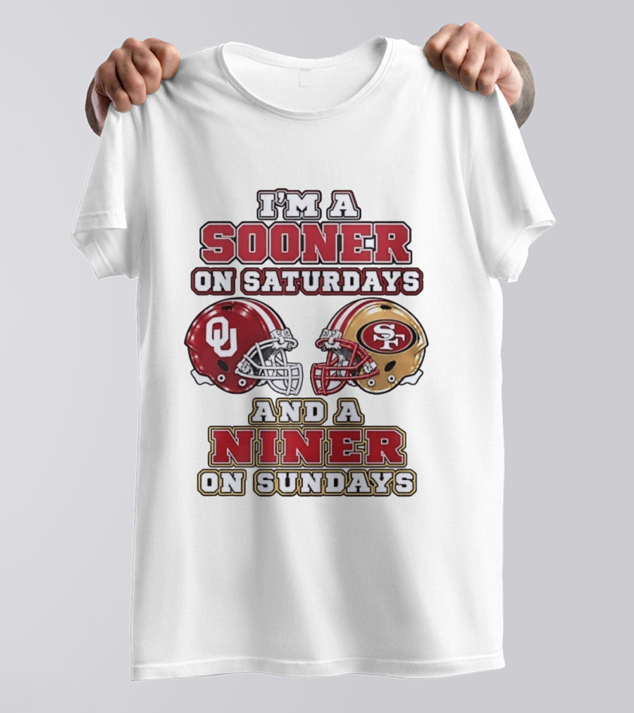 Oklahoma Sooners Saturdays SF 49ers Sundays Football Fan Gear T-Shirt