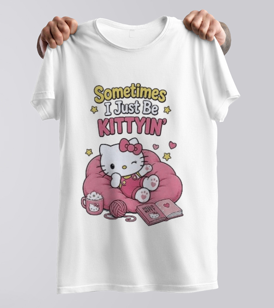 Hello Kitty Sometimes I Just Be Kittyin' Relaxing With Stars And Cozy T-Shirt
