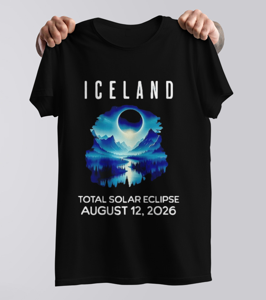 Iceland Solar Eclipse Event August 12 2026 Scenic Landscape T-Shirt