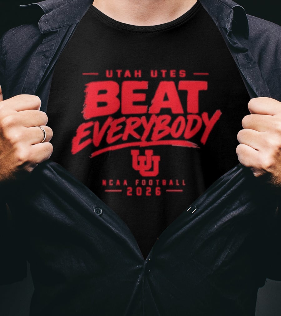 Utah Utes Beat Everybody NCAA Football 2026 T-Shirt