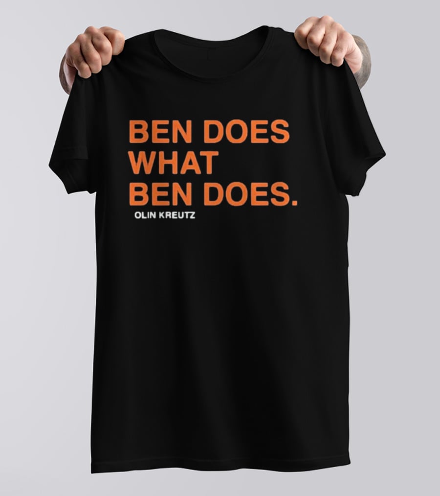 Ben Does What Ben Does Olin Kreutz Chicago Bears T-Shirt
