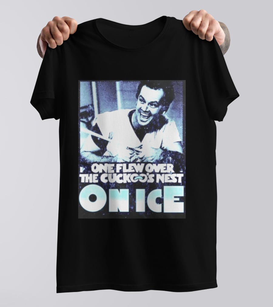 Jack Nicholson One Flew Over The Cuckoo's Nest On Ice T-Shirt