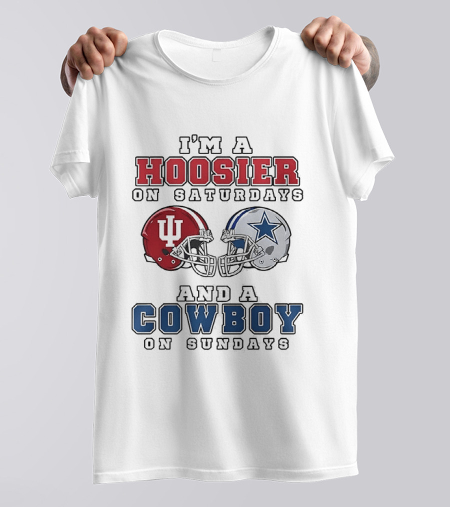 Hoosier On Saturdays IU Helmet Cowboy On Sundays Star Football Helmets T-Shirt