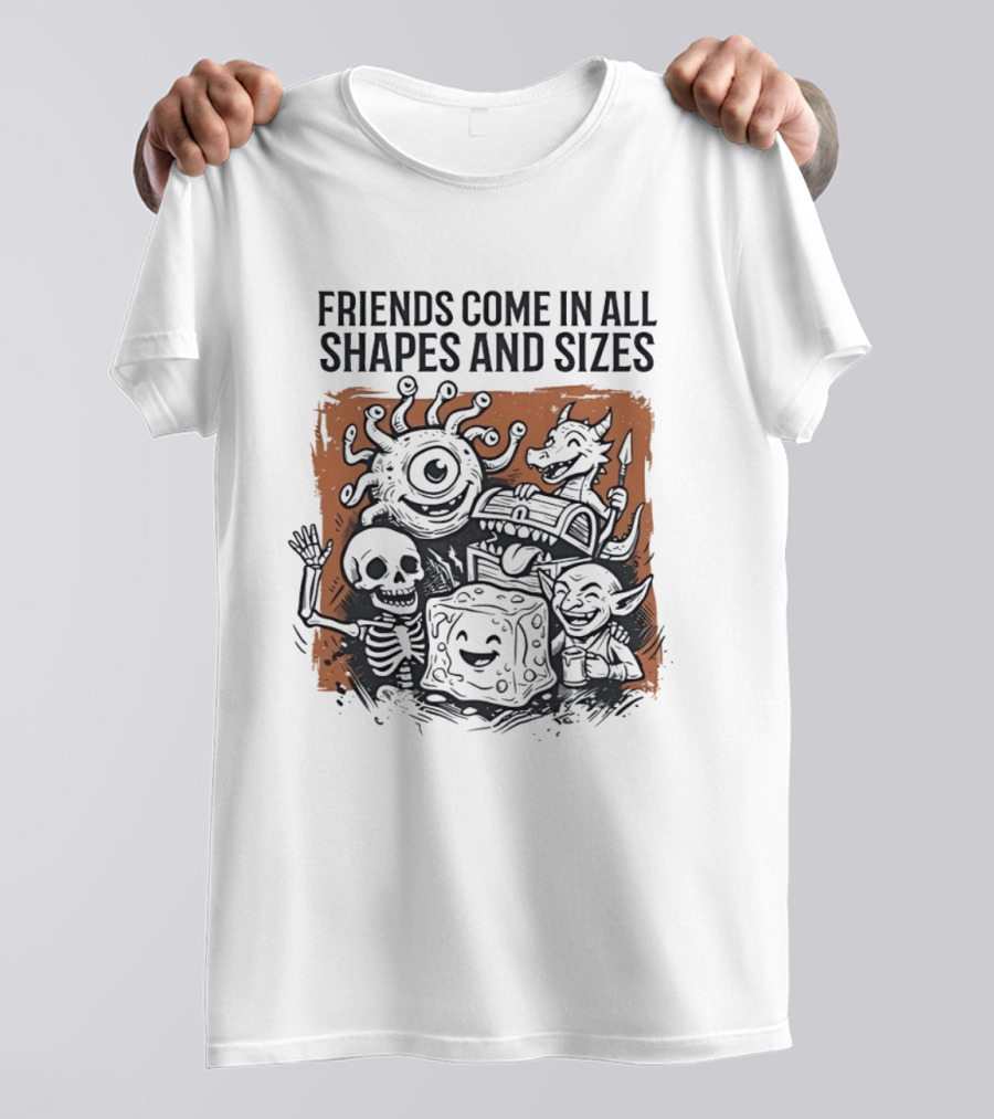 Friends Come In All Shapes And Sizes Fantasy Creatures Dice Skeleton Goblin Dragon T-Shirt