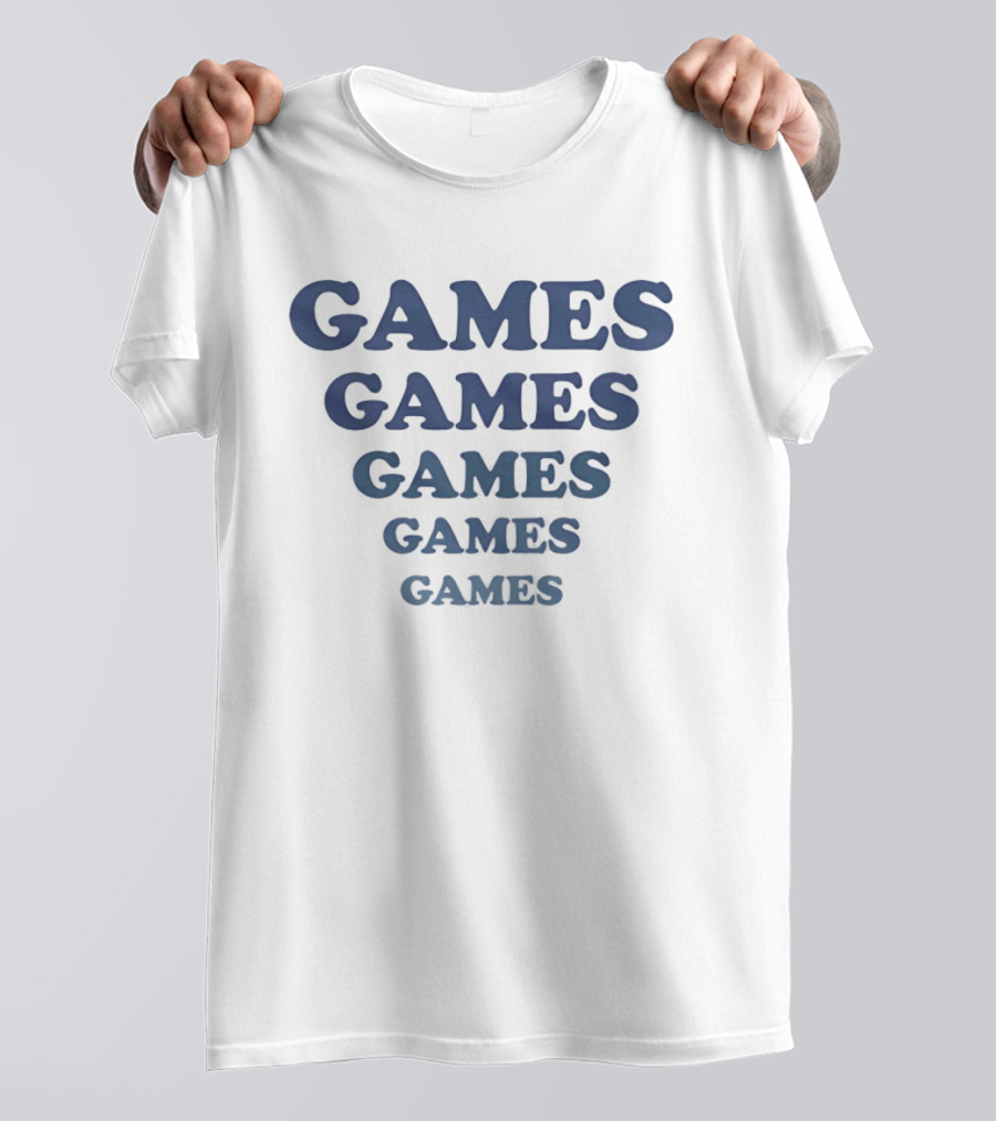 GAMES GAMES GAMES GAMES GAMES Gaming Gamer Fun T-Shirt