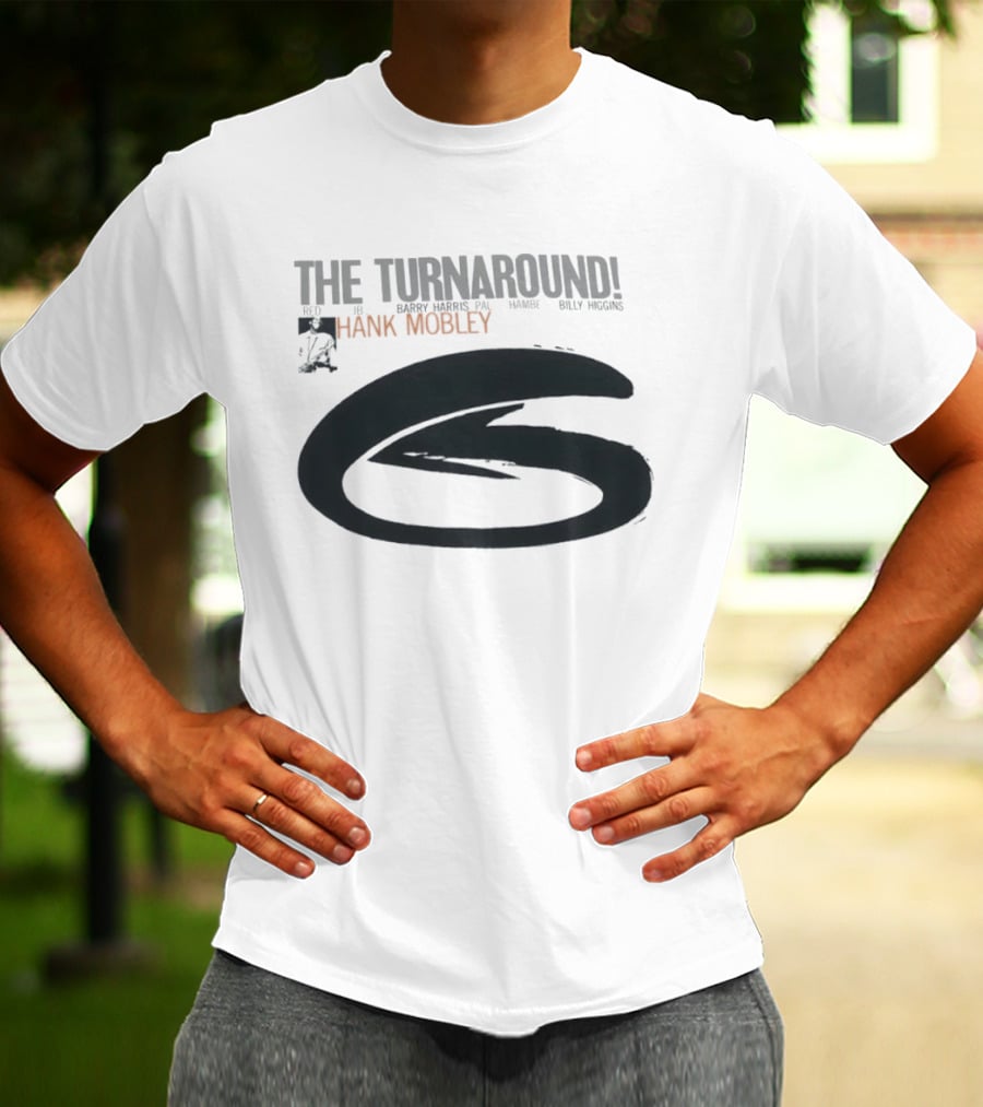 Hank Mobley The Turnaround Red JB Barry Norris PA Hamby Billy Higgins T-Shirt