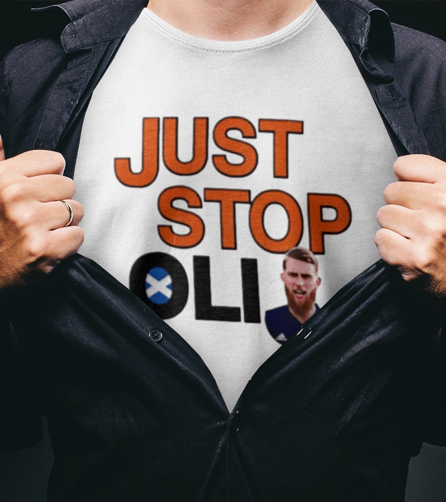 Oli McBurnie Scotland Just Stop Football Fan T-Shirt