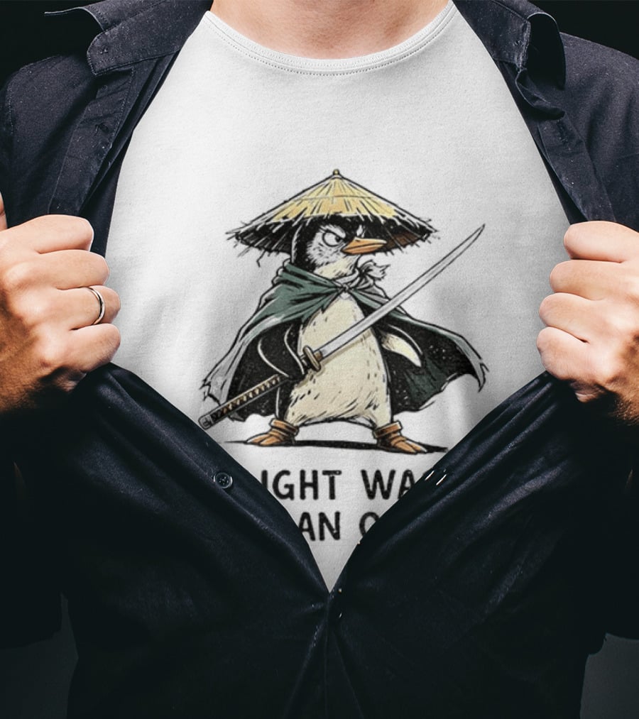 Penguin Samurai Katana Warrior Flight Was Never An Option T-Shirt