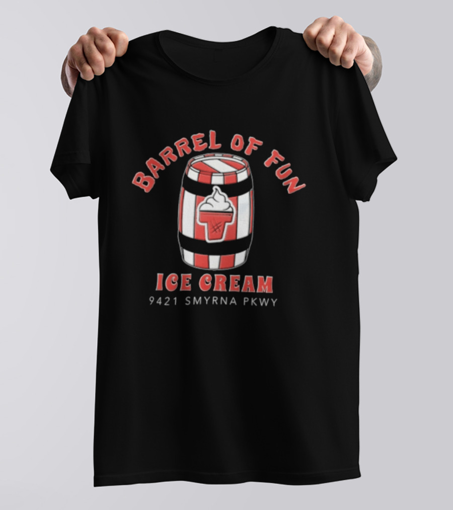 Barrel Of Fun Ice Cream Red White Striped Barrel 9421 Smyrna Pkwy T-Shirt