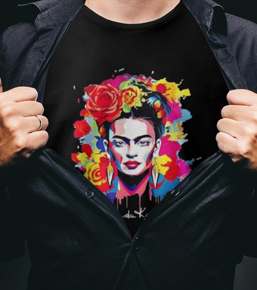 Frida Kahlo Colorful Floral Mexican Artist Vibrant Roses And Dripping Paint T-Shirt