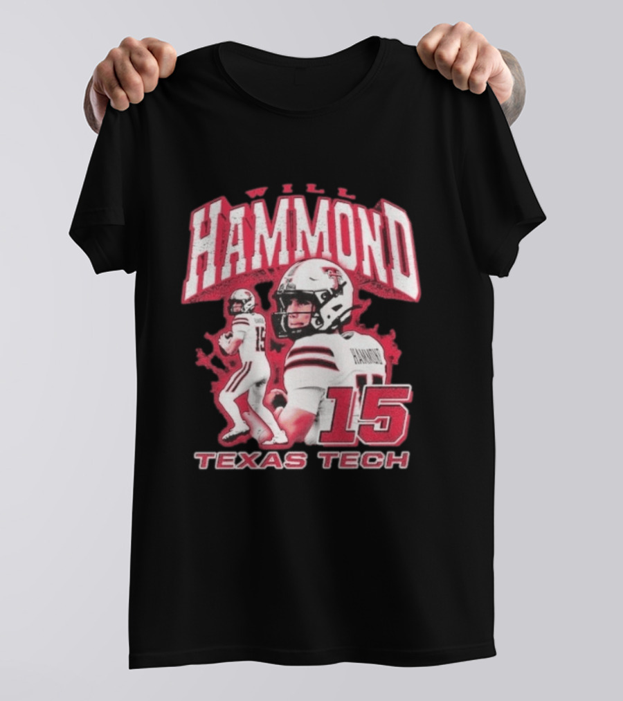 William Hammond Texas Tech Red Raiders Football 15 T-Shirt