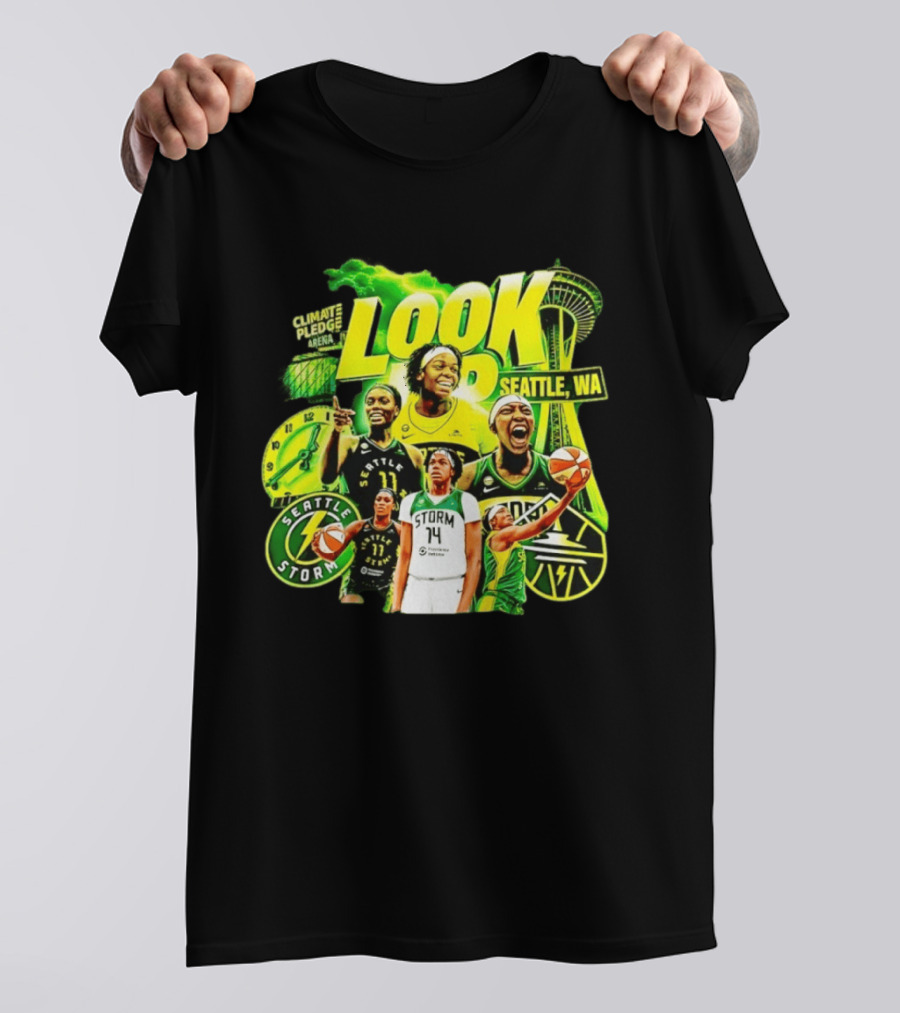 Seattle Storm Basketball Look Up Climate Pledge Arena Seattle WA T-Shirt