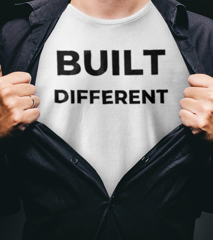 Built Different Bold Empowering T-Shirt
