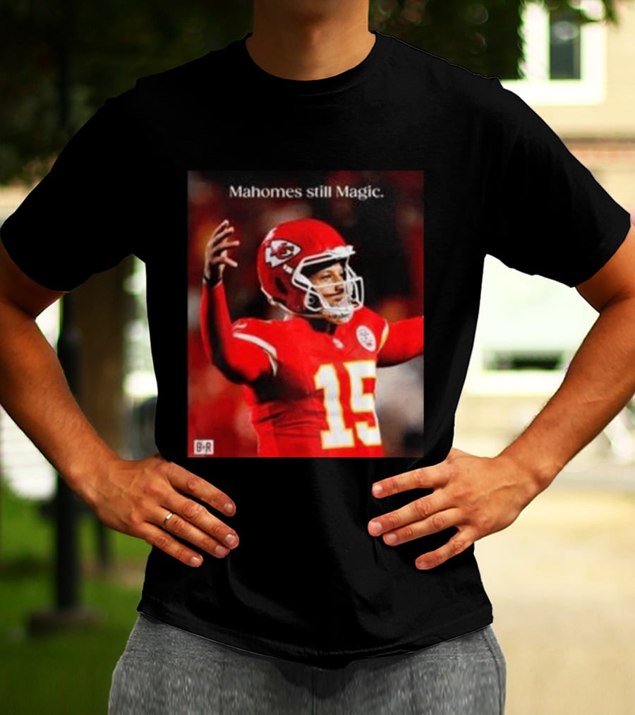 Kansas City Chiefs Patrick Mahomes Still Magic Victory 2026 T-Shirt