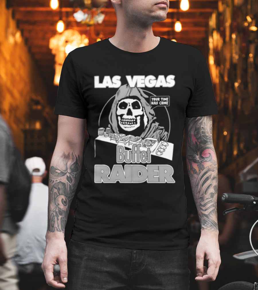 Las Vegas Your Time Has Come Buffet Raider Grim Reaper T-Shirt