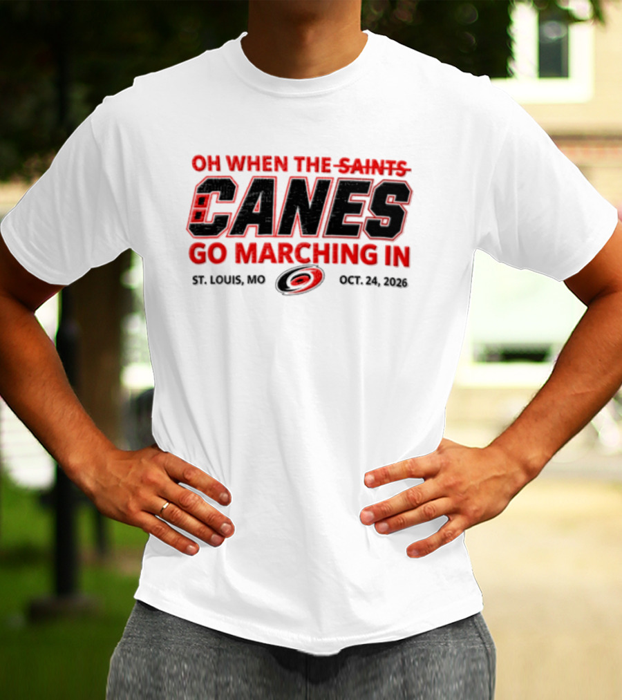 Oh When The Saints Canes Go Marching In St. Louis MO Oct 21 2006 T-Shirt