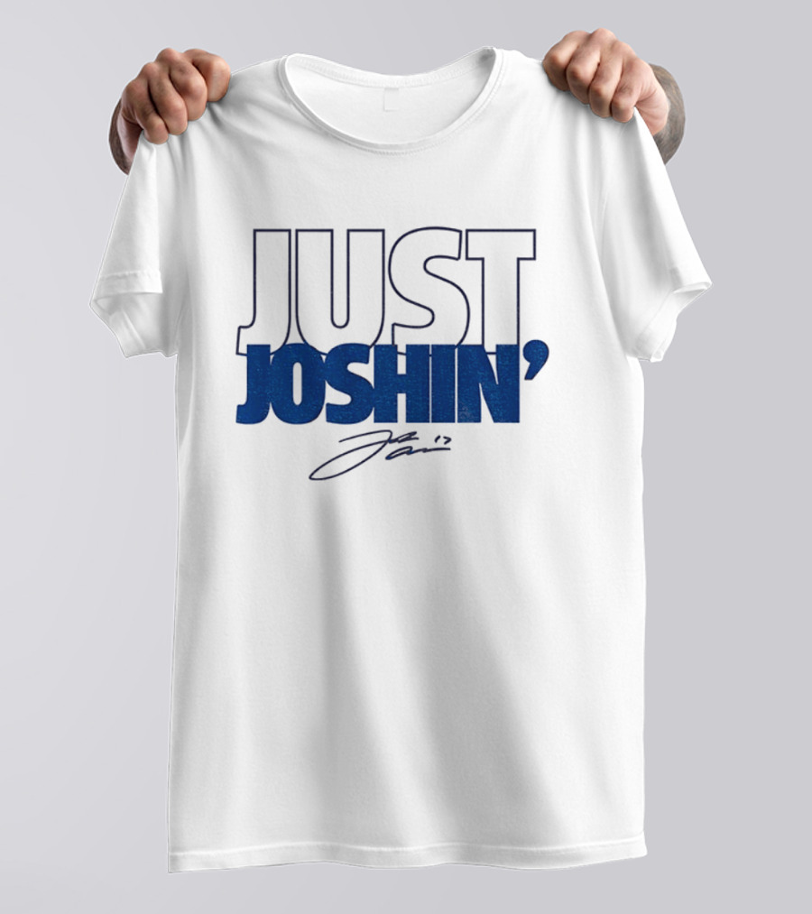 Josh Allen Just Joshin' 17 Buffalo Bills T-Shirt