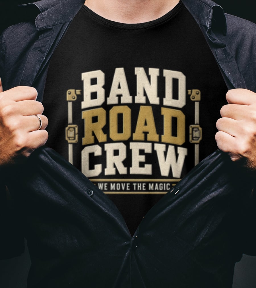 Band Road Crew We Move The Magic Case Equipment Box T-Shirt