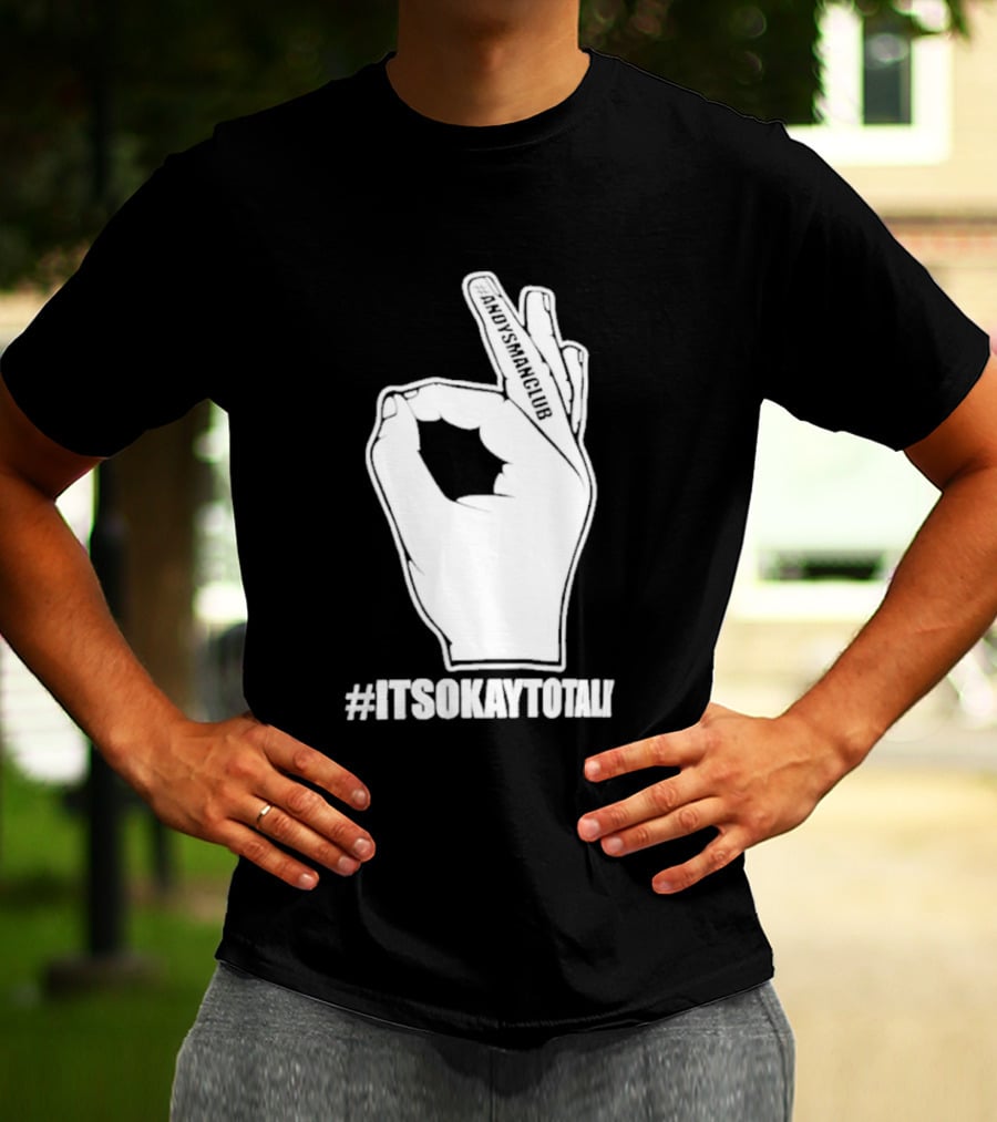 Andysmanclub Itsokaytotalk It's Okay To Talk Hand Gesture T-Shirt