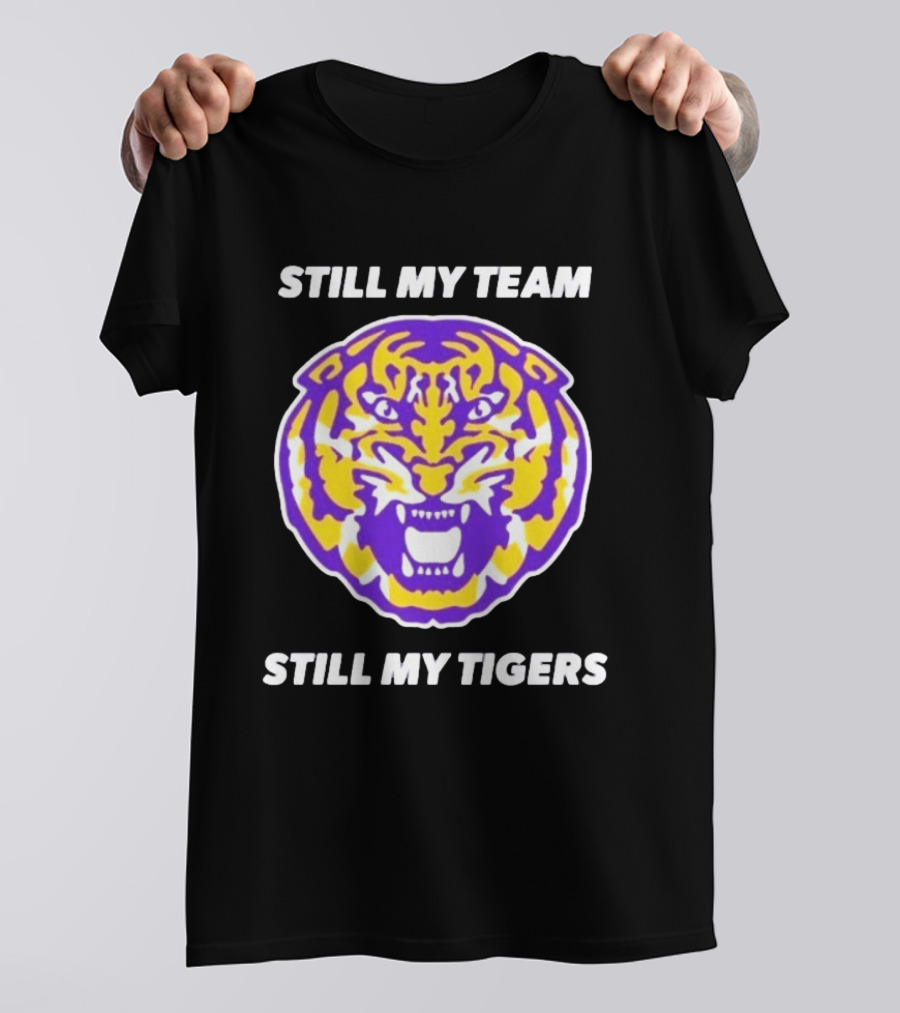 LSU Tigers Still My Team Still My Tigers Fierce Purple Gold Tiger Head T-Shirt