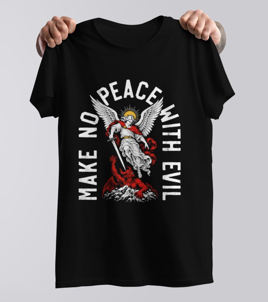 Make No Peace With Evil Angelic Warrior With Sword T-Shirt