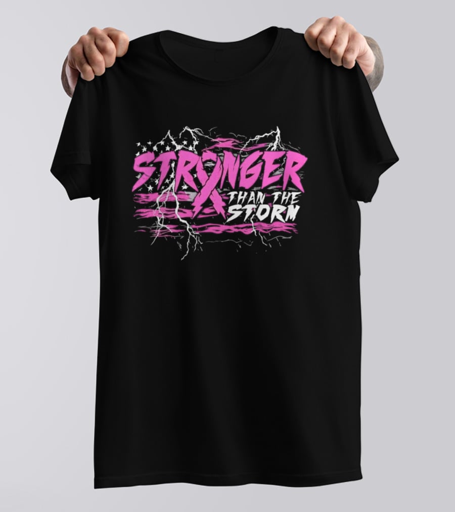 Stronger Than The Storm Pink Ribbon Breast Cancer Awareness T-Shirt