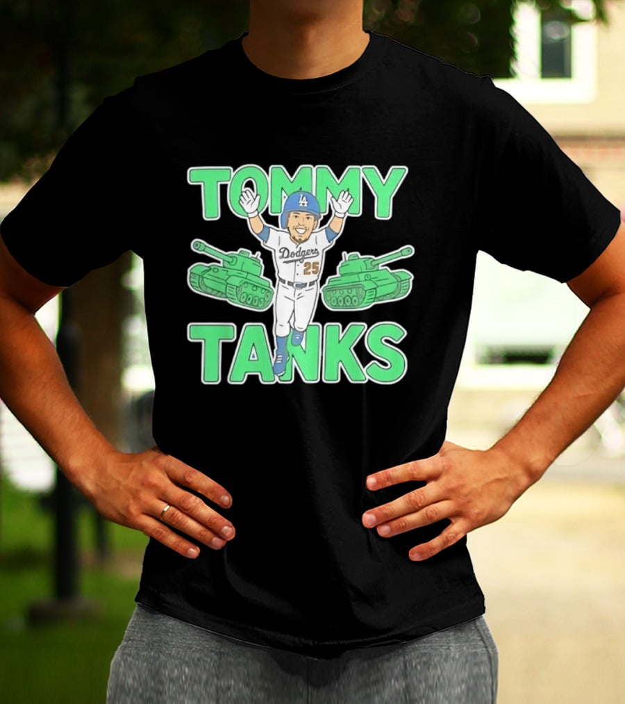 Tommy Tanks Los Angeles Dodgers 25 MLB Baseball Player In Uniform With Green Tanks T-Shirt