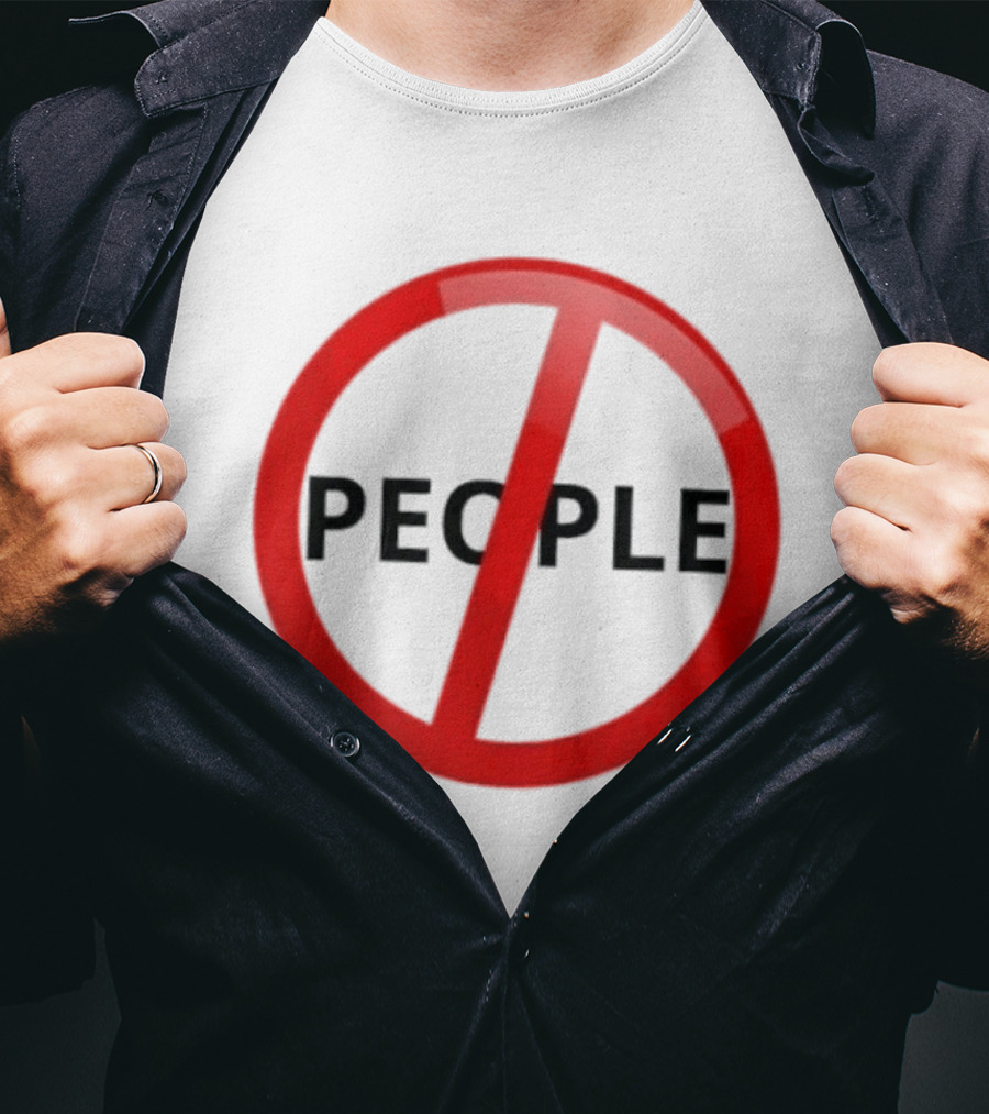 Anti People Prohibited Sign Introvert Social Distancing T-Shirt