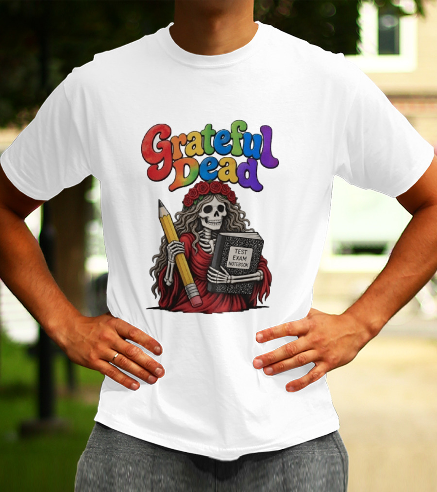 Grateful Dead Skeleton Test Exam Notebook With Pencil T-Shirt
