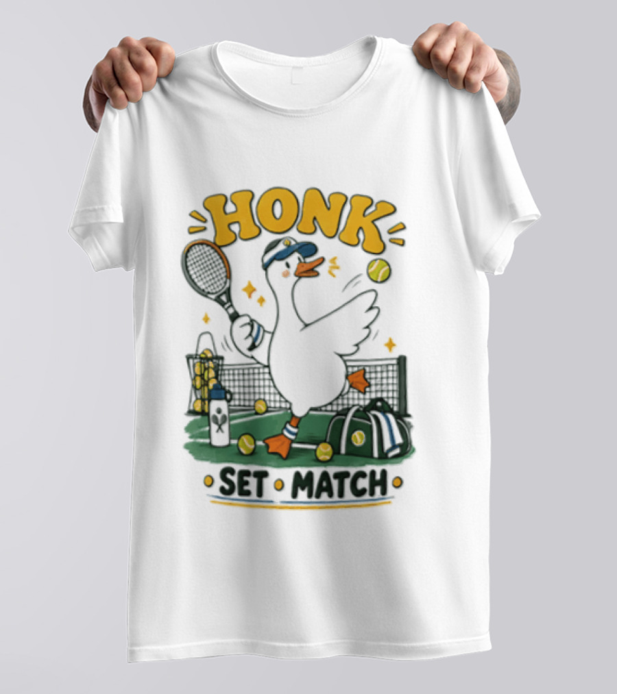 Honk Set Match Duck Playing Tennis Cartoon T-Shirt