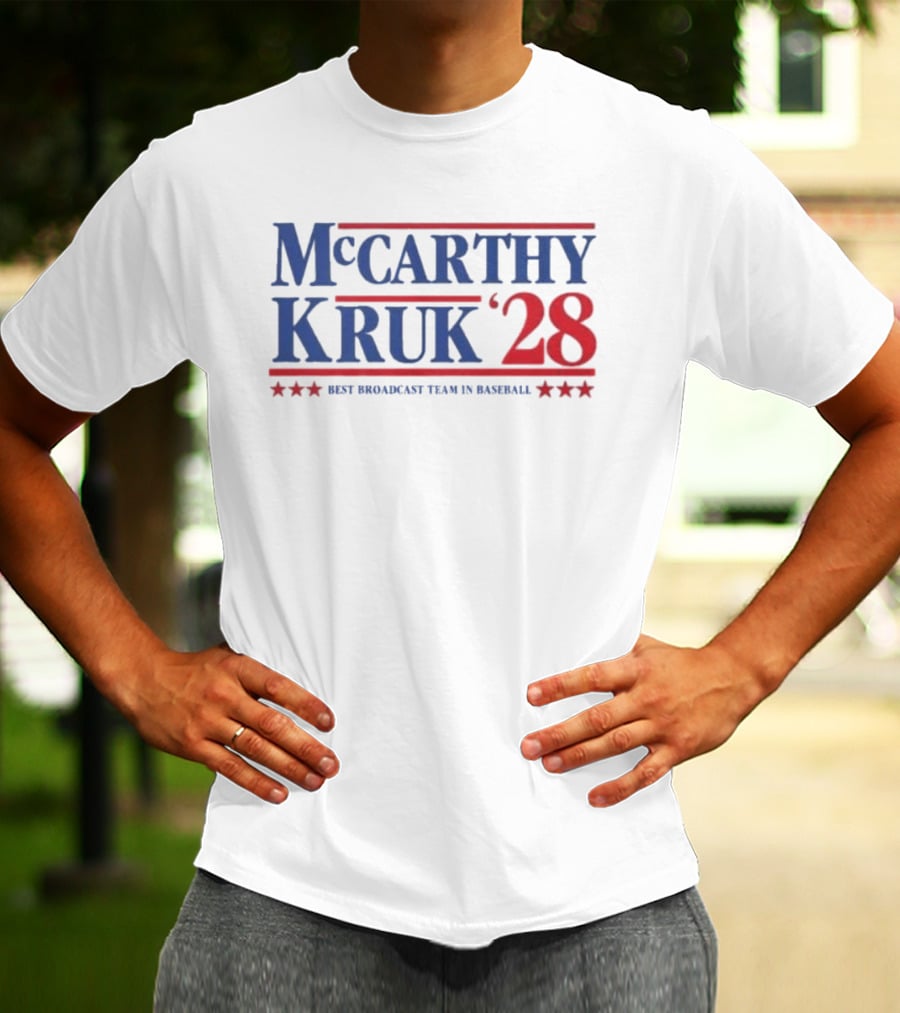 Mccarthy Kruk 28 Best Broadcast Team In Baseball T-Shirt
