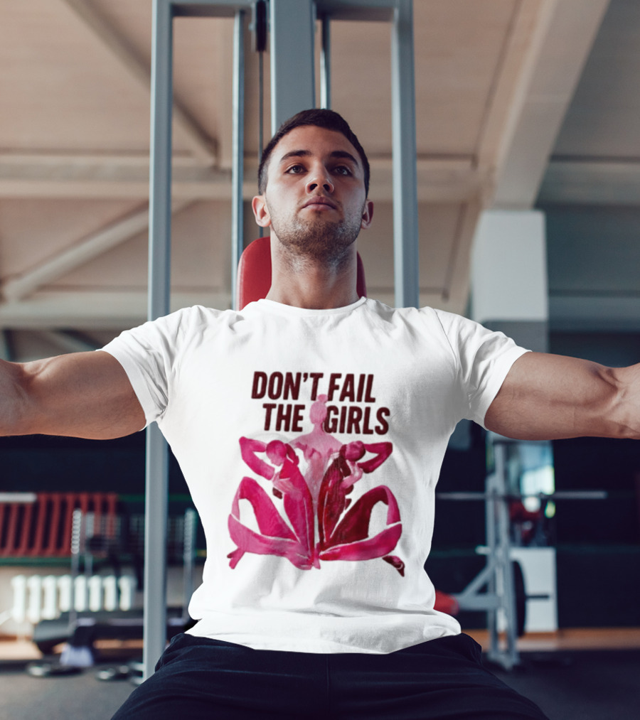 Don't Fail The Girls Susan G.Komen Breast Cancer Awareness T-Shirt