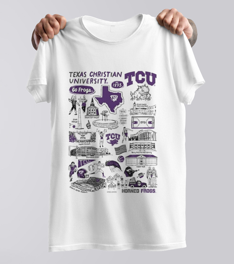 Texas Christian University TCU Horned Frogs Go Frogs Campus Landmarks And Traditions T-Shirt