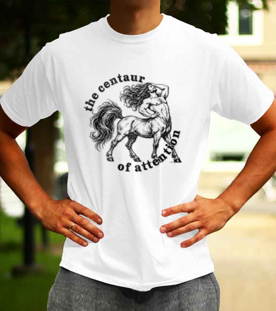 The Centaur Of Attention Muscular Man Horse Body Sketch T-Shirt