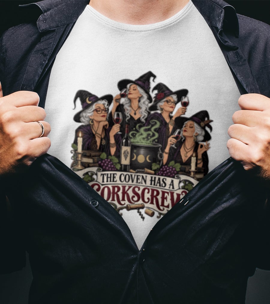 The Coven Has A Corkscrew Four Witches Drinking Wine Cauldron Grapes Candles T-Shirt