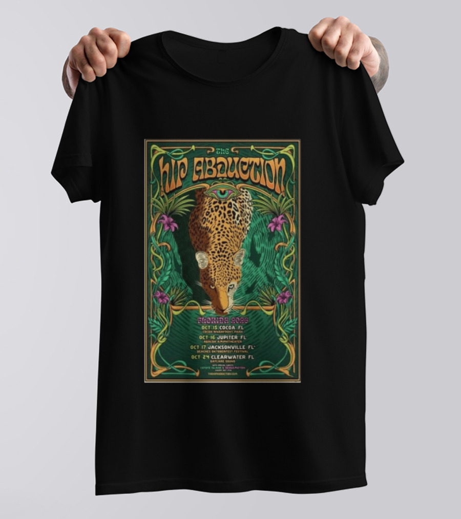 The Hip Abduction Tour Florida 2026 Abacoa Amphitheater Jupiter Oct 16 Leopard T-Shirt