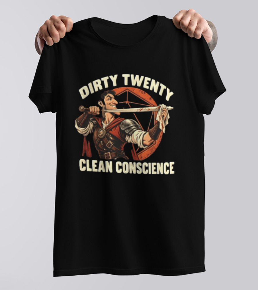 Dirty Twenty Clean Conscience Smiling Warrior With Bloody Sword T-Shirt