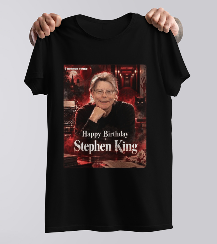 Happy Birthday Stephen King Horror Times 79th Birthday Celebration T-Shirt
