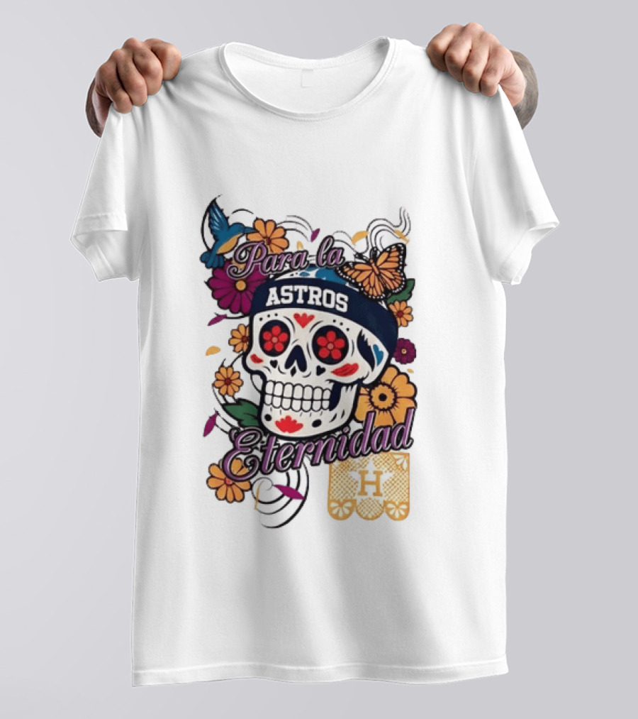 Houston Astros Para La Eternidad Sugar Skull Día De Los Muertos T-Shirt