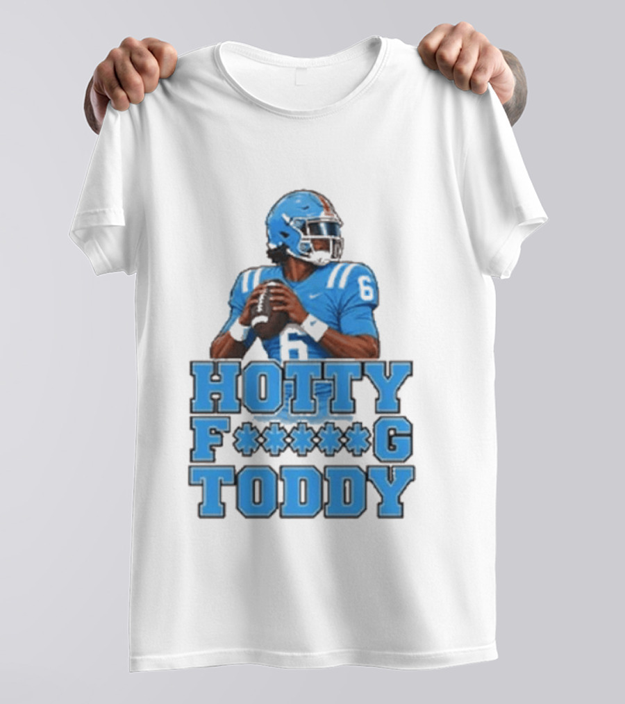 Hotty F<strong></strong>*g Toddy Ole Miss Rebels Football Number 6 T-Shirt