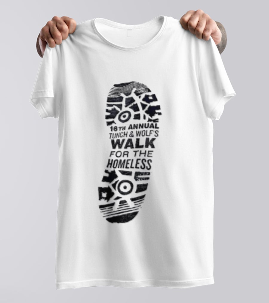 12th Annual Tunch And Wolf's Walk For The Homeless T-Shirt