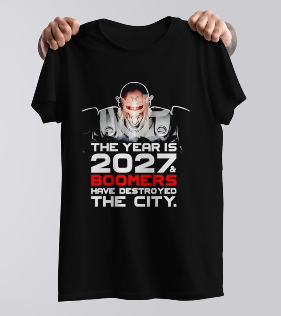 2027 Boomers Have Destroyed The City Robot T-Shirt