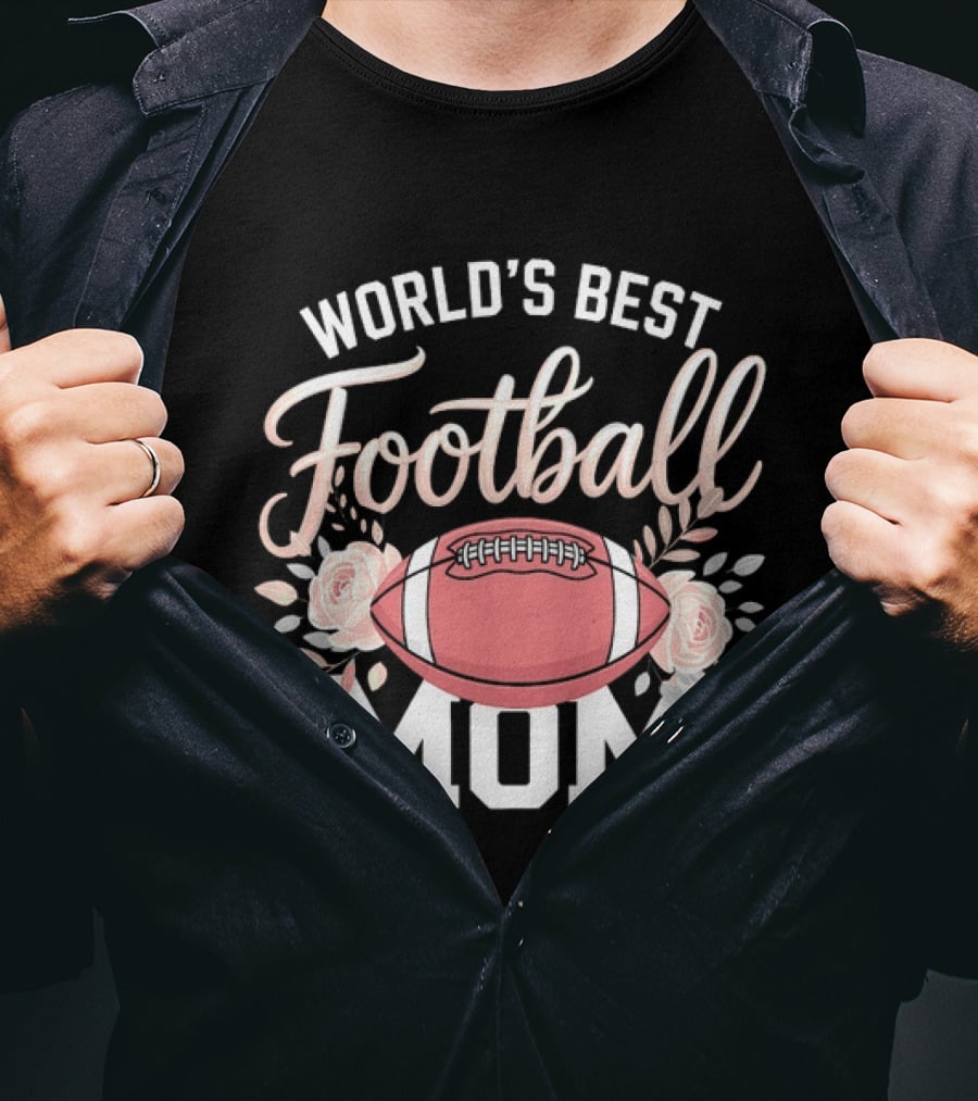 World's Best Football Mom Roses And Ball T-Shirt